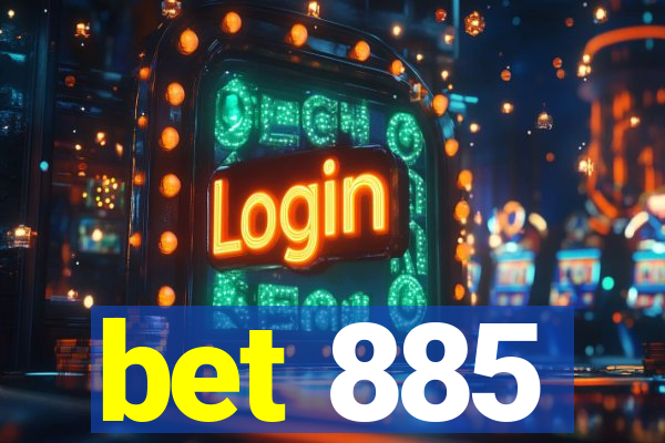 bet 885